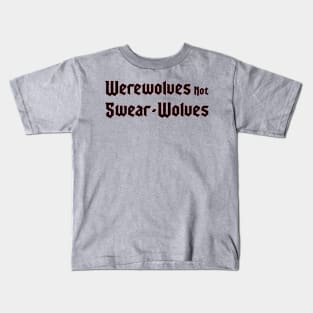 Werewolves Kids T-Shirt